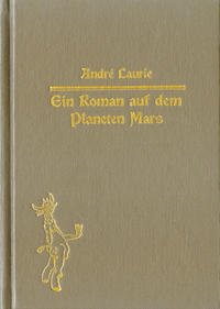 Ein Roman auf dem Planeten Mars.