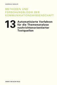 Automatisierte Verfahren fu¨r die Themenanalyse nachrichtenorientierter Textquellen