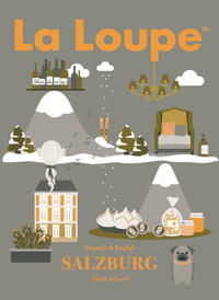 La Loupe Salzburg No. 1 Reiseführer