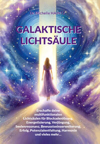 GALAKTISCHE LICHTSÄULE