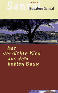 Vorderes Coverbild Das verrückte Kind aus dem hohlen Baum