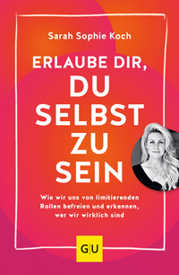 Vorderes Coverbild Erlaube dir, du selbst zu sein