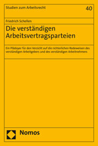 Die verständigen Arbeitsvertragsparteien
