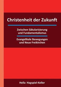 Vorderes Coverbild Christenheit der Zukunft