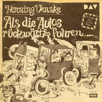 Als die Autos rückwärts fuhren …