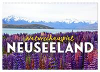 Naturschauspiel Neuseeland (Wandkalender 2025 DIN A2 quer), CALVENDO Monatskalender