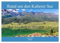 Rund um den Kalterer See (Wandkalender 2026 DIN A2 quer), CALVENDO Monatskalender
