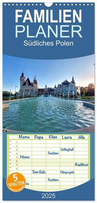 Familienplaner 2025 - Südliches Polen mit 5 Spalten (Wandkalender, 21 x 45 cm) CALVENDO