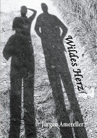 Wildes Herz