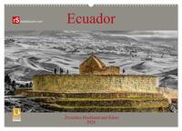 Ecuador 2026 Zwischen Hochland und Küste (Wandkalender 2026 DIN A2 quer), CALVENDO Monatskalender