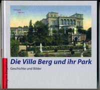Die Villa Berg und ihr Park