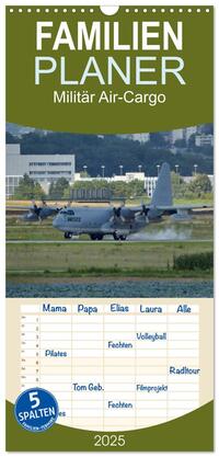 Familienplaner 2025 - Militär Air-Cargo mit 5 Spalten (Wandkalender, 21 x 45 cm) CALVENDO