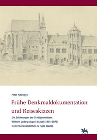 Frühe Denkmaldokumentation und Reiseskizzen