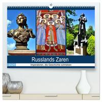 Russlands Zaren - Imperatoren, die Geschichte schrieben (hochwertiger Premium Wandkalender 2025 DIN A2 quer), Kunstdruck in Hochglanz