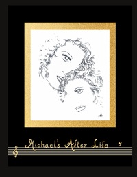 Michael´s After Life