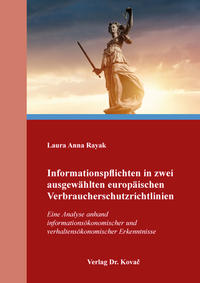 Informationspflichten in zwei ausgewählten europäischen Verbraucherschutzrichtlinien