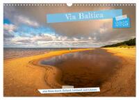 Via Baltica - eine Reise durch Estland, Lettland und Litauen (Wandkalender 2025 DIN A3 quer), CALVENDO Monatskalender