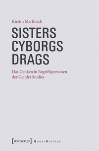 Sisters – Cyborgs – Drags