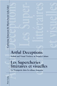 Artful Deceptions- Les Supercheries littéraires et visuelles