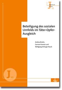 Beteiligung des sozialen Umfelds im Täter-Opfer-Ausgleich