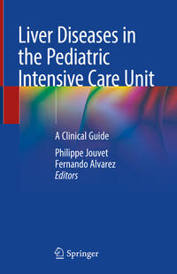 Liver Diseases in the Pediatric Intensive Care Unit