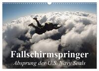 Fallschirmspringer. Absprung der U.S. Navy Seals (Wandkalender 2026 DIN A3 quer), CALVENDO Monatskalender
