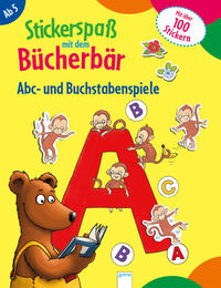 Stickerspaß mit dem Bücherbär. Abc- und Buchstabenspiele