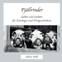 Fjällrinder halten und züchten
