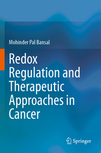 Redox Regulation and Therapeutic Approaches in Cancer