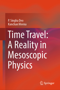 Vorderes Coverbild Time Travel: A Reality in Mesoscopic Physics