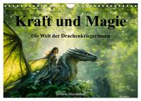 Kraft und Magie - Die Welt der Drachenkriegerinnen (Wandkalender 2026 DIN A4 quer), CALVENDO Monatskalender