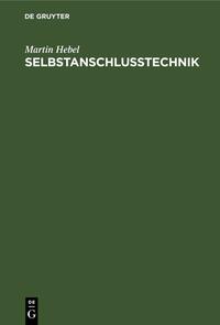 Selbstanschlusstechnik