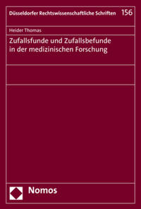 Zufallsfunde und Zufallsbefunde in der medizinischen Forschung