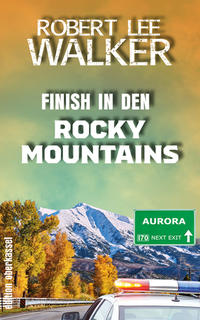 Finish in den Rocky Mountains