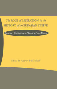 Vorderes Coverbild The Role of Migration in the History of the Eurasian Steppe