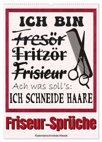 Friseur-Sprüche (Wandkalender 2025 DIN A2 hoch), CALVENDO Monatskalender