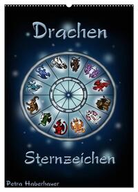 Drachen-Sternzeichen (Wandkalender 2026 DIN A2 hoch), CALVENDO Monatskalender