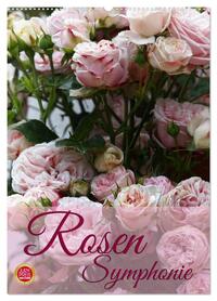 Rosen Symphonie (Wandkalender 2026 DIN A2 hoch), CALVENDO Monatskalender