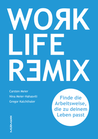 Vorderes Coverbild Work Life Remix.