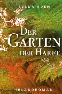 Der Garten der Harfe