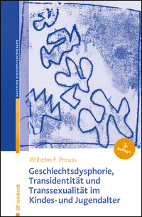Vorderes Coverbild Geschlechtsdysphorie, Transidentität und Transsexualität im Kindes- und Jugendalter
