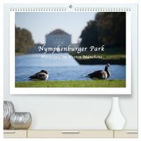 Nymphenburger Park (hochwertiger Premium Wandkalender 2026 DIN A2 quer), Kunstdruck in Hochglanz