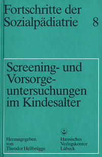 Screening- und Vorsorgeuntersuchungen im Kindesalter