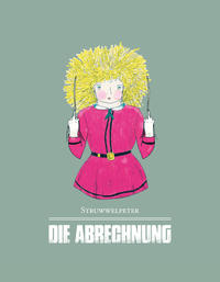 Vorderes Coverbild Struwwelpeter - Die Abrechnung