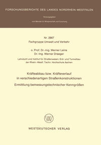 Vorderes Coverbild Kräfteabbau bzw. Kräfteverlauf in verschiedenartigen Straßenkonstruktionen