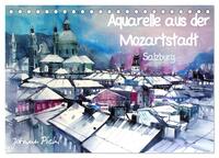 Aquarelle aus der Mozartstadt Salzburg (Tischkalender 2025 DIN A5 quer), CALVENDO Monatskalender