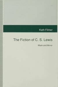 The Fiction of C. S. Lewis