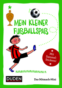 Duden Minis (Band 16) – Mein kleiner Fussballspaß
