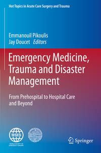 Emergency Medicine, Trauma and Disaster Management