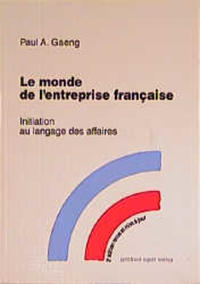 Vorderes Coverbild Le monde de l'entreprise française